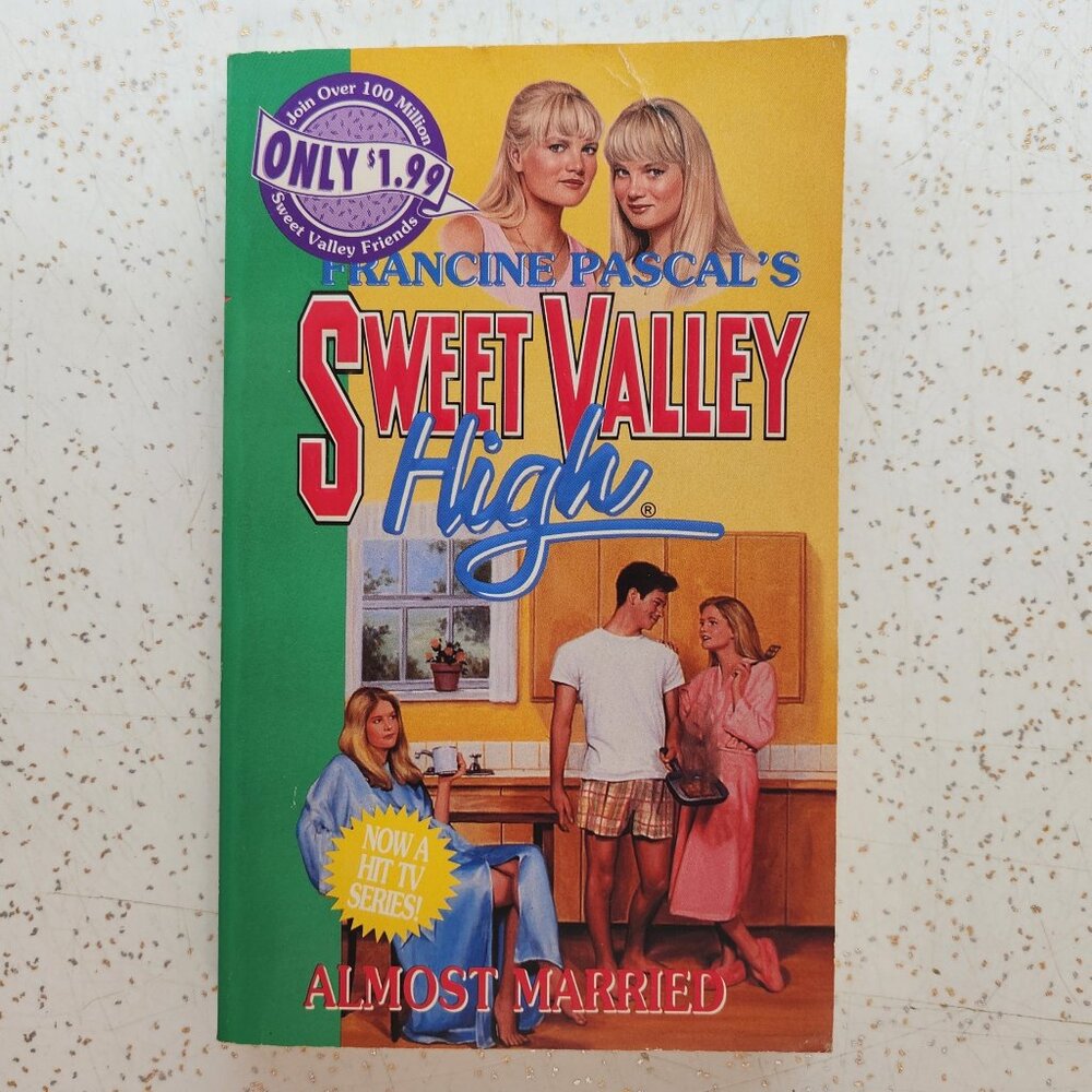 Sweet Valley High #102 Almost Married